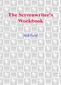 cover of the book The Screenwriter's Workbook (Revised Edition)