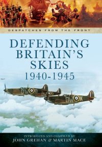 cover of the book Defending Britain's skies 1940-1945