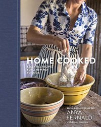 cover of the book Home cooked : essential recipes for a new way to cook