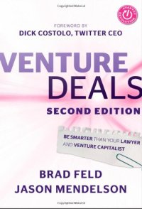 cover of the book Venture deals : be smarter than your lawyer and venture capitalist