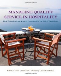 cover of the book Managing Quality Service In Hospitality, How Organizations Achieve Excellence In The Guest Experience, Hospitality Management