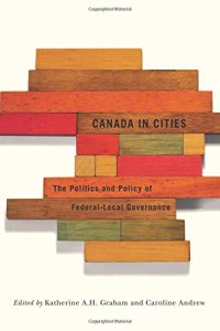 cover of the book Canada in cities : the politics and policy of federal-local governance