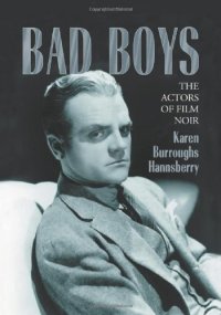 cover of the book Bad Boys: The Actors of the Film Noir