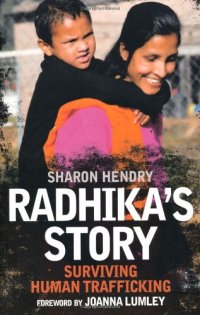 cover of the book Radhika's story : surviving human trafficking