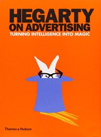 cover of the book Hegarty on advertising : turning intelligence into magic