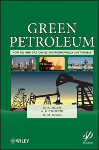 cover of the book Green petroleum : how oil and gas can be environmentally sustainable