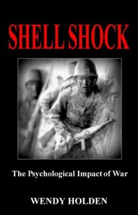 cover of the book Shell Shock: The Psychological Impact of War