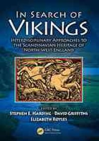 cover of the book In search of Vikings : interdisciplinary approaches to the Scandinavian heritage of North-West England