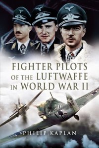 cover of the book Fighter Aces of the Luftwaffe in World War II