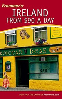 cover of the book Frommer's Ireland from $90 a Day