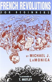 cover of the book French Revolutions for beginners