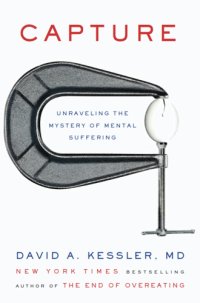 cover of the book Capture: Unraveling the Mystery of Mental Suffering