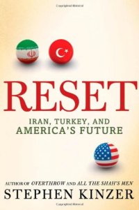 cover of the book Reset : Iran, Turkey, and America's future