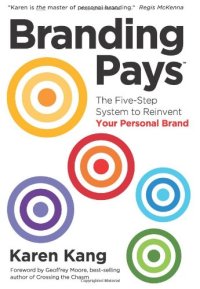 cover of the book Branding pays : the five-step system to reinvent your personal brand