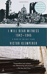 cover of the book I will bear witness, vol. 2. Diary of the Nazi years, 1942-1945