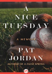 cover of the book A Nice Tuesday: A Memoir