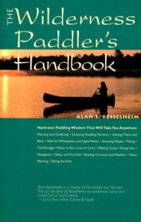 cover of the book The wilderness paddler's handbook