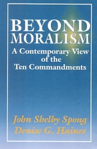 cover of the book Beyond moralism : a contemporary view of the Ten Commandments