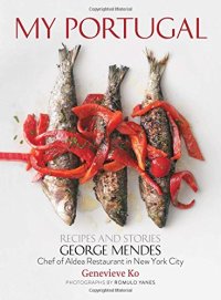 cover of the book My Portugal : recipes and stories