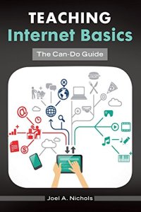 cover of the book Teaching Internet basics : the can-do guide