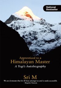 cover of the book Apprenticed to a Himalayan Master: A Yogi’s Autobiography