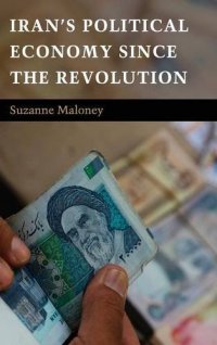 cover of the book Iran's political economy since the revolution