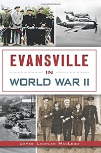 cover of the book Evansville in World War II