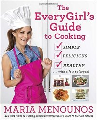 cover of the book The everygirl's guide to cooking