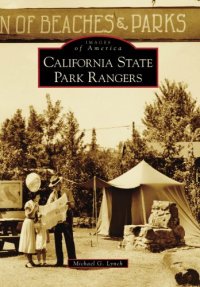 cover of the book California State Park Rangers, CA