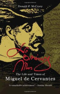 cover of the book No ordinary man : the life and times of Miguel de Cervantes