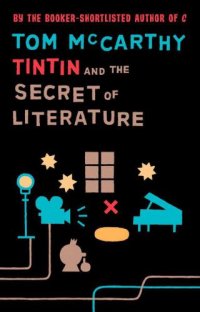 cover of the book Tintin And The Secret Of Literature