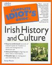 cover of the book The complete idiot's guide to Irish history and culture