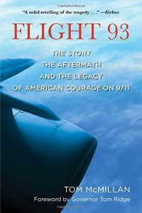 cover of the book Flight 93 : the story, the aftermath, and the legacy of American courage on 9/11