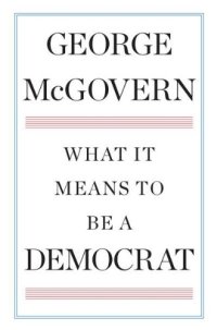 cover of the book What it means to be a Democrat