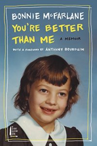 cover of the book You're Better Than Me : a Memoir