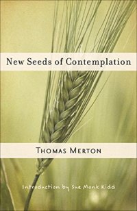 cover of the book New Seeds of Contemplation