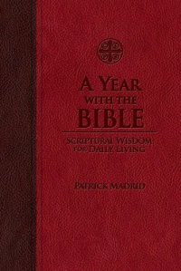 cover of the book A year with the Bible : Scriptural wisdom for daily living