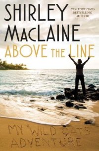 cover of the book Above the line : my Wild oats adventure