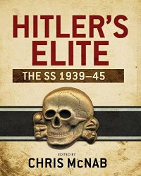 cover of the book Hitler's elite : the SS 1939-45