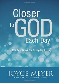 cover of the book Closer to God each day : 365 devotions for everyday living