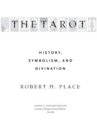 cover of the book The tarot : history, symbolism, and divination