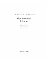 cover of the book The Roosevelt I knew