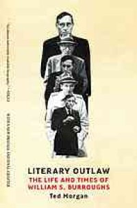 cover of the book Literary outlaw : the life and times of William S. Burroughs