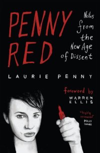 cover of the book Penny Red : notes from the new age of dissent