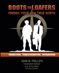 cover of the book Boots to loafers : finding your new true north