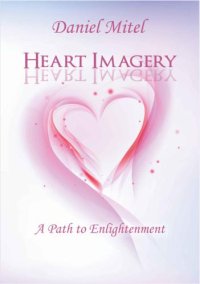 cover of the book Heart Imagery A Path To Enlightenment