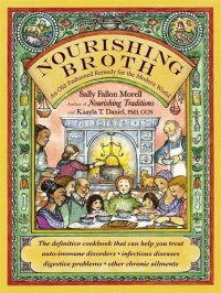 cover of the book Nourishing broth : an old-fashioned remedy for the modern world