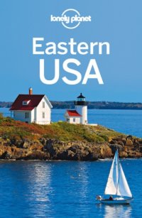 cover of the book Lonely Planet Eastern USA Travel Guide