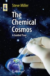 cover of the book The Chemical Cosmos : A Guided Tour