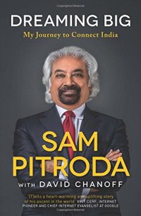 cover of the book Dreaming big : my journey to connect India